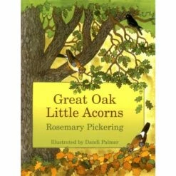 Great Oak Little Acorns Book